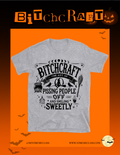 Bitchcraft Tee