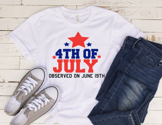 4th of July Observed June 19th