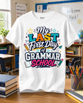 My Last First Day of Grammar School Shirt – 8th Grade Back-to-School Tee